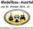 12. Modellbau-Ausstellung des Modellbauclub Koblenz am 29. + 30. Oktober 2016